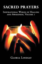 Sacred Prayers af Gloria Lindsay