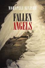 Fallen Angels af Morapeli Sixishe
