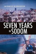 Seven Years in Sodom af Gary Paul Lukas
