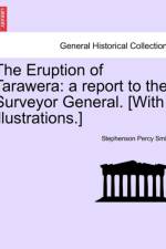 The Eruption of Tarawera af Stephenson Percy Smith