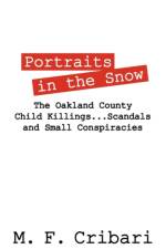 Portraits in the Snow af M F Cribari