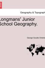 Longmans' Junior School Geography. af George Goudie Chisholm