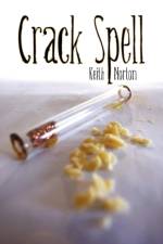 Crack Spell af Keith Norton