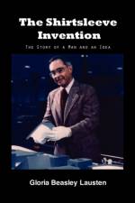 The Shirtsleeve Invention af Gloria Beasley Lausten