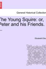 The Young Squire af Elizabeth Eiloart