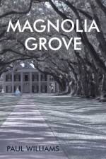 Magnolia Grove af Dr Paul (British Psychoanalytical Society UK) Williams