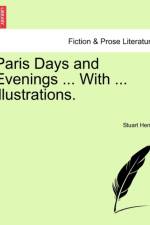Paris Days and Evenings ... with ... Illustrations. af Stuart Henry