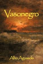 Vasonegro af Albo Aguasola