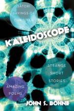 Kaleidoscope af John S. Bohne