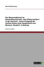 Der Museumsbesuch im Geschichtsunterricht af Marcel Haldenwang