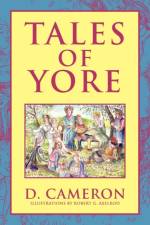 Tales of Yore af D Cameron