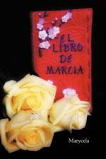 El Libro de Marcia af Marycela