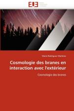Cosmologie Des Branes En Interaction Avec l''ext rieur af Martinez-M