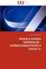 Modele Kondo Generalise - Supraconductivite a Haute Tc af Bensimon-D