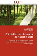 Chimioth rapie Du Cancer de l''intestin Gr le af Collectif