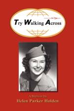 Try Walking Across af Donna Holden