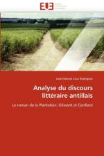 Analyse Du Discours Litt raire Antillais af Cruz Rodriguez-J