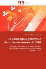 La Compagnie Genevoise Des Colonies Suisses de S tif af Marques Jacquet-S
