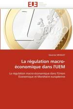 La R gulation Macro- conomique Dans l''uem af Menguy-S