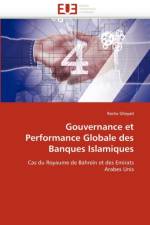 Gouvernance Et Performance Globale Des Banques Islamiques af Ghayad-R