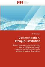 Communication, Ethique, Institution af Vajas-F