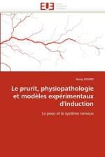 Le Prurit, Physiopathologie Et Mod les Exp rimentaux d''induction af Epiard-R
