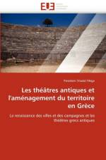 Les Th  tres Antiques Et l''am nagement Du Territoire En Gr ce af Mega-P