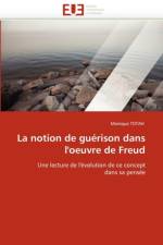 La Notion de Gu rison Dans l'Oeuvre de Freud af Totah-M
