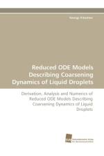 Reduced ODE Models Describing Coarsening Dynamics of Liquid Droplets af Kitavtsev Georgy