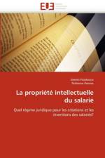La Propri t  Intellectuelle Du Salari af Collectif