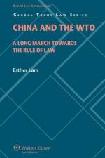 China and the WTO af Esther Lam