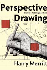 Perspective Drawing af Harry Merritt