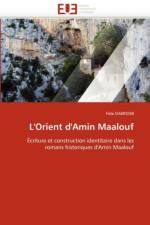 L''orient d''amin Maalouf af Dakroub-F