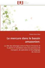 Le Mercure Dans Le Bassin Amazonien af Dutra Maia-P