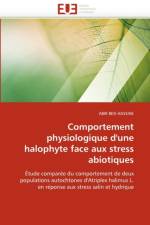 Comportement Physiologique d'Une Halophyte Face Aux Stress Abiotiques af Hassine-A