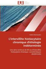L''intervillite Histiocytaire Chronique d'' tiologie Ind termin e af Marchaudon-V