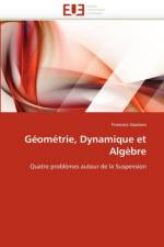 G om trie, Dynamique Et Alg bre af Gautero-F