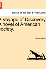 A Voyage of Discovery. a Novel of American Society.