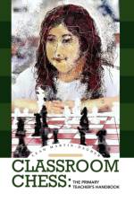 Classroom Chess af Leah Martin-Dagher