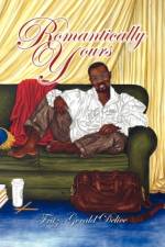 Romantically Yours af Fritz-Gerald Delice