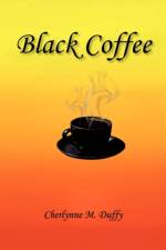 Black Coffee af Cherlynne M Duffy
