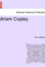 Miriam Copley.