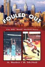Fouled Out af A Barber McNeil