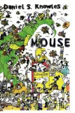 Mouse af Daniel S Knowles