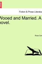 Wooed and Married. a Novel.
