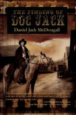The Finding of Doc Jack af Daniel Jack McDougall