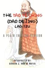 The Tao Te Ching (Dao De Jing) af Gordon J van de Water