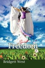 Freedom af Bridgett West