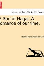 A Son of Hagar. a Romance of Our Time. af Thomas Henry Hall Caine Caine