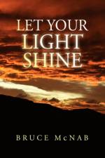 Let Your Light Shine af Bruce McNab